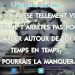 «La vie passe tellement vite. Si tu ne t’arrêtes pas pour regarder autour de toi de temps en temps, tu pourrais la manquer.»