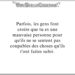 « Parfois, les gens font croire que tu es une mauvaise personne pour qu'ils ne se sentent pas coupables des choses qu'ils t'ont faites subir. »
